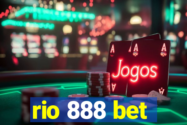 rio 888 bet